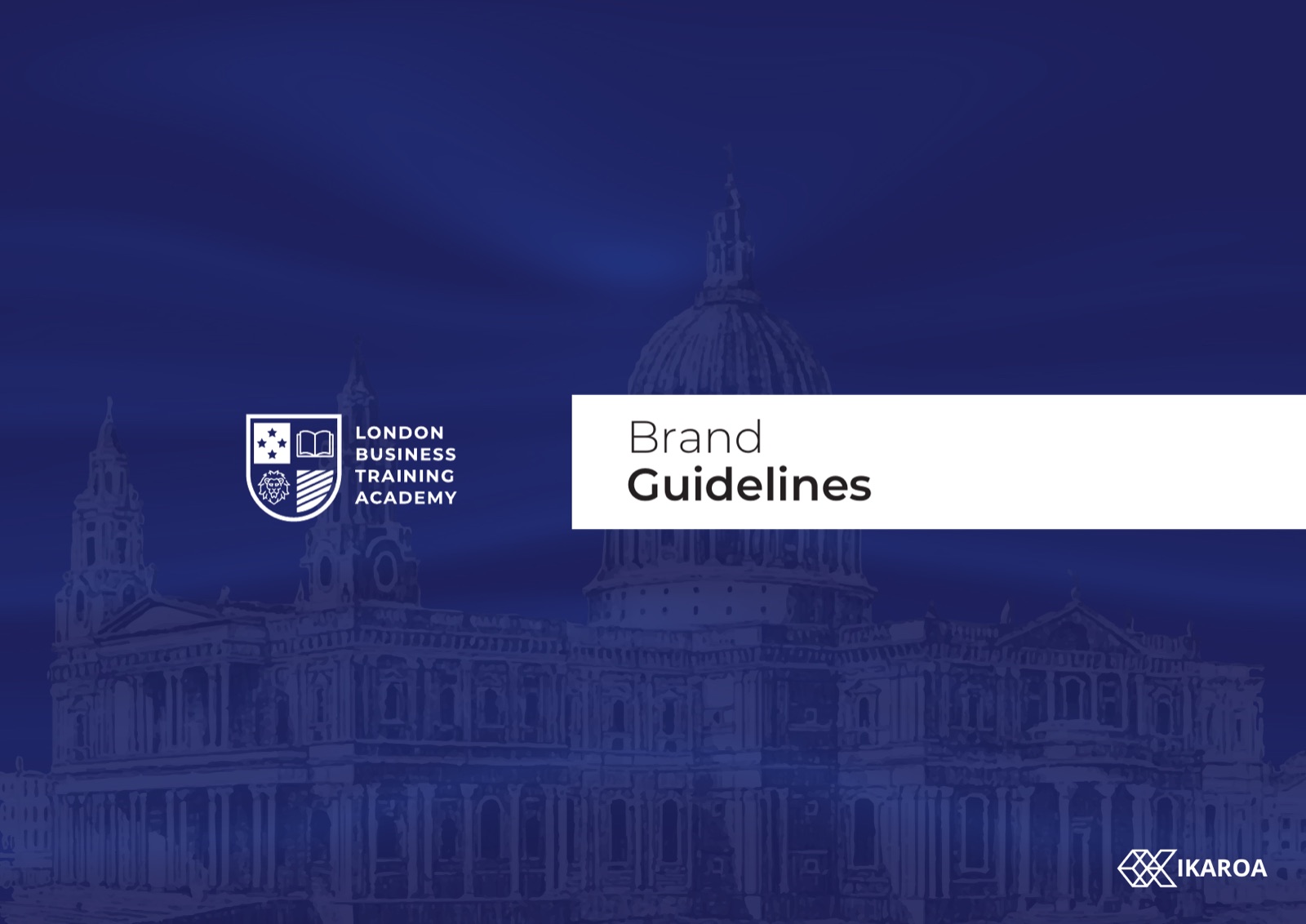 London Business Training Academy brand guidelines cover, the crest over a London skyline